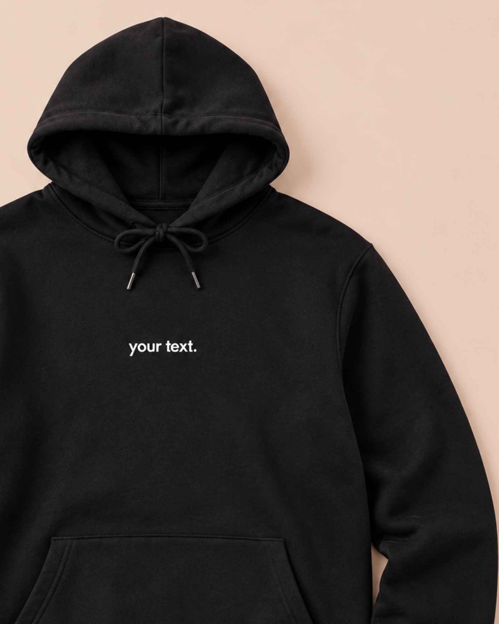 Sudadera con capucha · Elige tu frase favorita